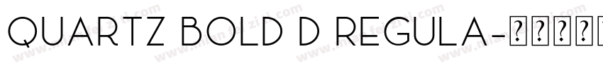 Quartz Bold D Regula字体转换